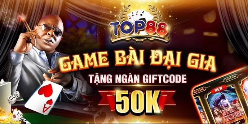 Cổng Game Top88 – Sân chơi Giải Trí uy tín Nên Trải Nghiệm 14 Cổng Game Top88 – Sân chơi Giải Trí uy tín Nên Trải Nghiệm